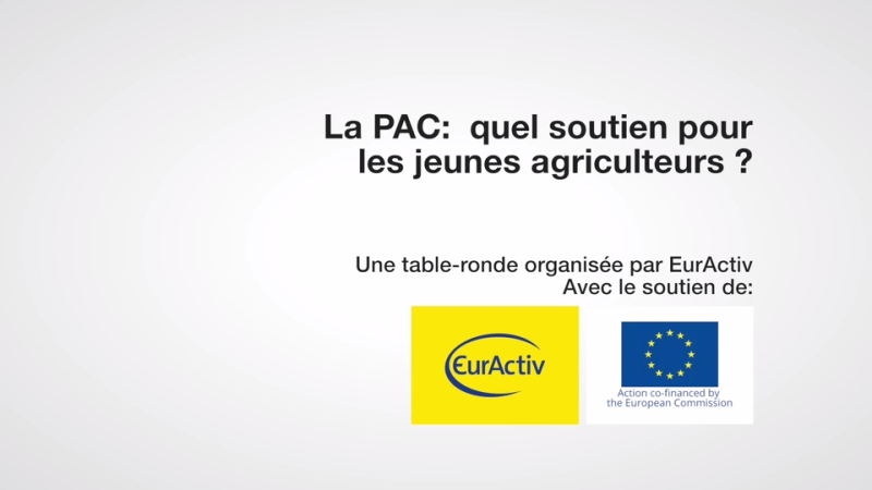 La PAC : quel soutien pour les jeunes agriculteurs ?