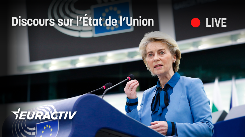 LIVE BLOG | Discours sur l'état de l'Union 2022