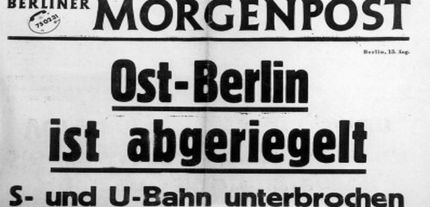 13. August 1961: die Wut, das Schweigen