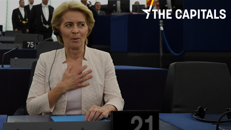 The Capitals: Von der Leyens Wahl und die Reaktionen